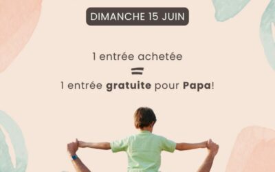 Fête des pères dimanche 15 juin