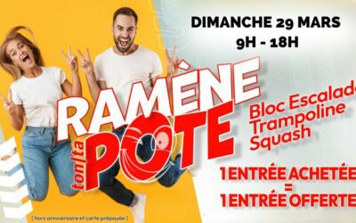 Ramène ton pote le dimanche 29 mars